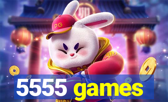 5555 games